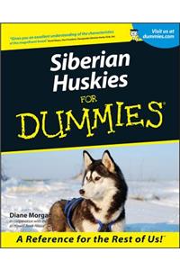 Siberian Huskies for Dummies