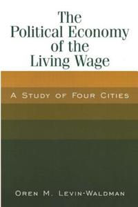 Political Economy of the Living Wage