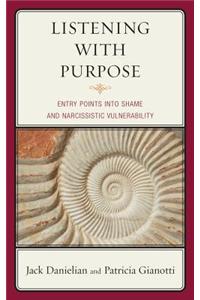 Listening with Purpose