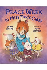 Peace Week in Miss Foxes Class