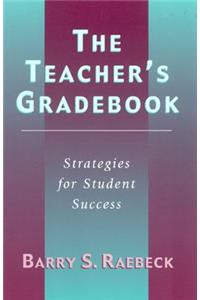 The Teacher's Gradebook