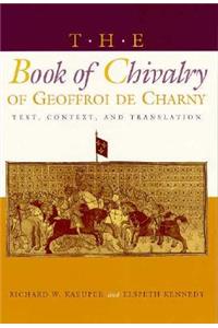 The Book of Chivalry of Geoffroi De Charny