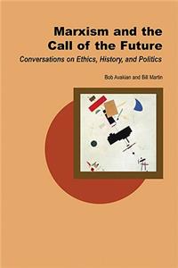 Marxism and the Call of the Future