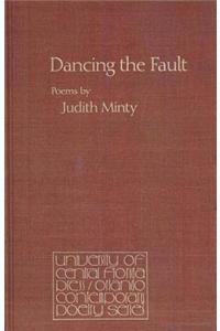 Dancing the Fault