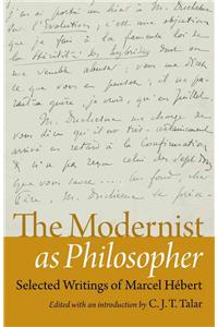 The Modernist as Philosopher