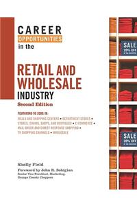 Career Opportunities in the Retail and Wholesale Industry