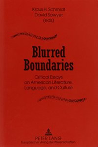 Blurred Boundaries