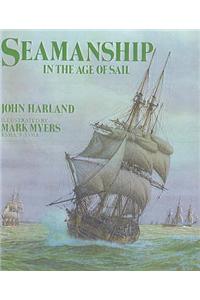 SEAMANSHIP IN THE AGE OF SAIL