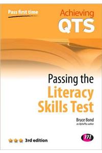 Passing the Literacy Skills Test