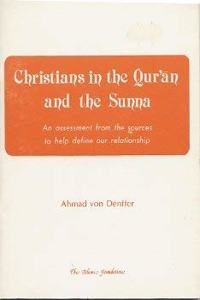 Christians in the Qur'an and the Sunna