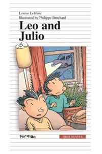 Leo and Julio