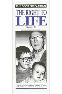 The Right to Life (Gn Notes)