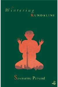 The Wintering Kundalini