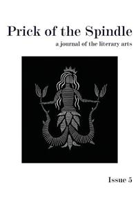 Prick of the Spindle Print Edition - Issue 5