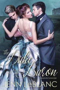 The Duke and the Baron