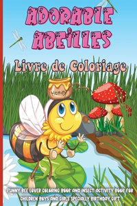Adorable Abeilles Livre de Coloriage