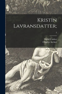 Kristin Lavransdatter;; 3