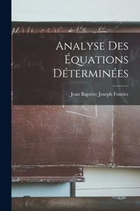 Analyse Des Équations Déterminées