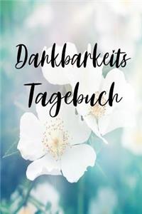 Dankbarkeitstagebuch