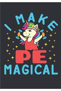 I Make PE Magical