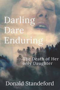 Darling Dare Enduring