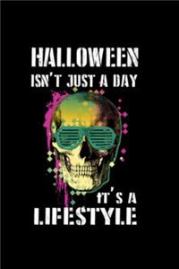 Halloween Isn't Just A Day It's a Lifestyle