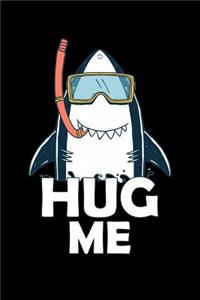 Hug Me