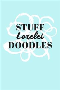 Stuff Lorelei Doodles