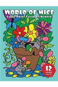 WORLD of MICE (Large Print Color by Number)