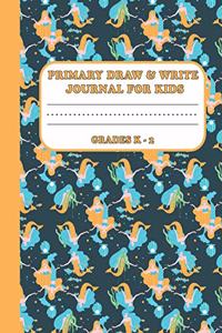 Primary Draw & Write Journal for Kids Grades K-2