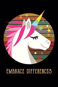 Embrace Differences: Unicorn Journal to Write in for Women, Men, Boys, Girls / 100 Blank Lined Pages / 6x9 Unique Diary / Composition Book / Vintage Cover for Unicorn Lo