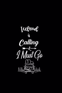 Iceland Is Calling & I Must Go