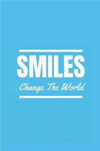 Smiles Change the World