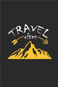 Travel Often
