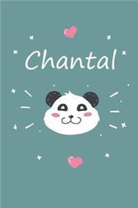 Chantal: Personalisiertes Panda Tage-/Notizbuch Mit Dem Vornamen Chantal Und Ganzen 100 Linierten Seiten Im 6x9 Zoll Format (Ca.Din A5). Optimal ALS Schreibh