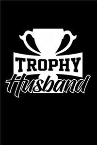 Trophy Husband