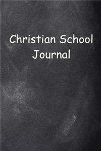 Christian School Journal Chalkboard Design Lined Journal Pages