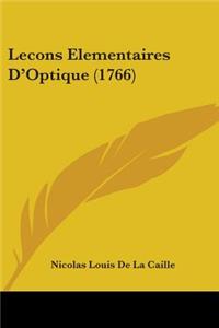 Lecons Elementaires D'Optique (1766)