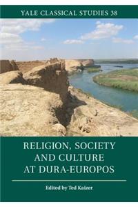 Religion, Society and Culture at Dura-Europos