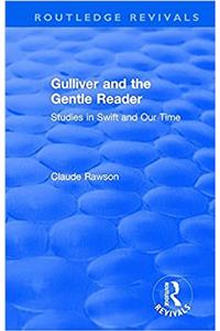 Routledge Revivals: Gulliver and the Gentle Reader (1991)