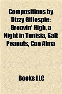 Compositions by Dizzy Gillespie