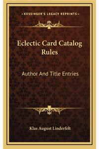 Eclectic Card Catalog Rules