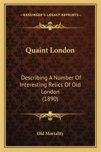 Quaint London