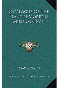 Catalogue of the Plantin-Moretus Museum (1894)