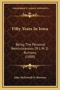 Fifty Years in Iowa