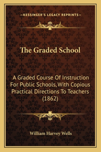 The Graded School