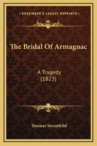 The Bridal Of Armagnac