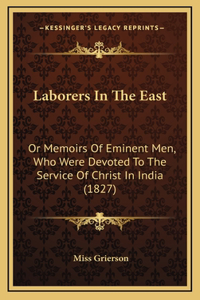 Laborers In The East