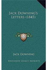 Jack Downing's Letters (1845)