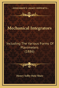 Mechanical Integrators